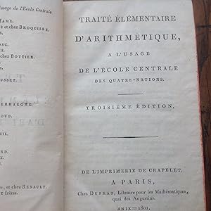 Traité élémentaire d'ARITHMETIQUE - Cours de MATHEMATIQUES . 2 volumes reliés ensemble .