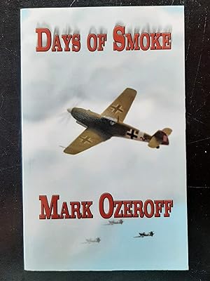 Days of Smoke
