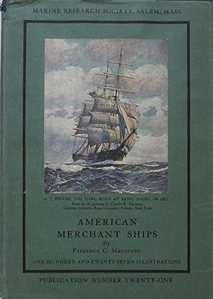 American Merchant Ships 1850 - 1900 [2 Volume set]