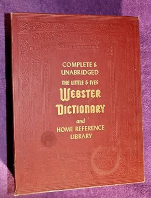 THE LITTLE AND IVES WEBSTER DICTIONARY AND HOME REFERENCE LIBRARY International Edition