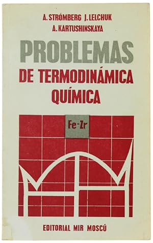 PROBLEMAS DE TERMODINAMICA QUIMICA.: