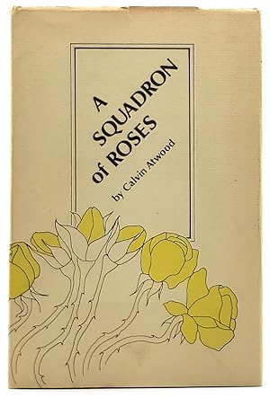 A Squadron of Roses: Poems