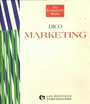 Dico marketing - Collectif