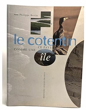 Le Cotentin: Ce pays comme une île