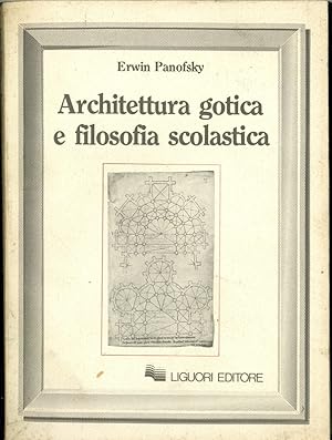 ARCHITETTURA GOTICA E FILOSOFIA SCOLASTICA