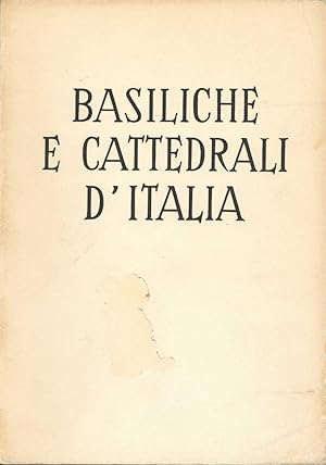BASILICHE E CATTEDRALI D'ITALIA