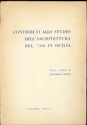 CONTRIBUTI ALLO STUDIO DELL' ARCHITETTURA DEL 700 IN SICILIA