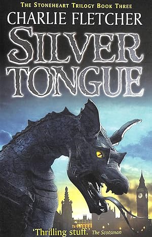 Silvertongue: Book 3 (Stoneheart)