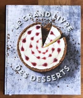 Le grand livre des desserts