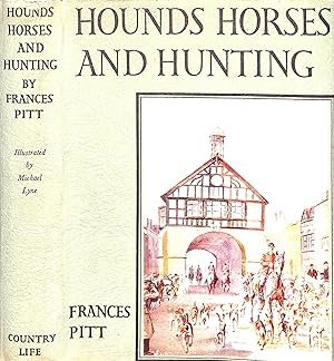 Hounds, Horses, and Hunting