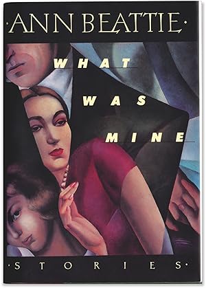 What Was Mine: Stories.