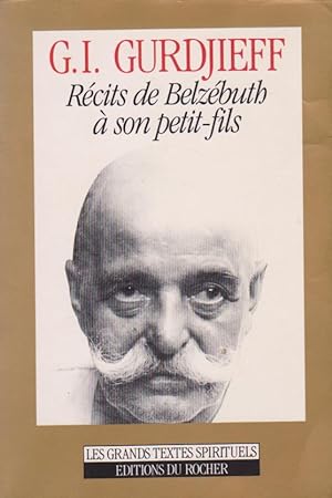 Récits De Belzébuth à Son petit-fils.