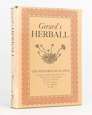 Gerard's Herball. The Essence thereof distilled by Marcus Woodward from the Edition of Th. Johnso...