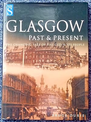 Glasgow - Past and Present