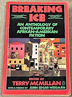 Breaking Ice, An Anthology of Contemporary African-American Fiction