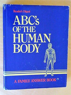 ABC's of the Human Body: A Family Answer Book