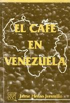 El Café En Venezuela