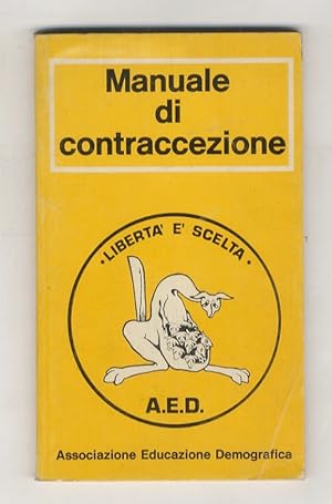 Manuale di contraccezione. A cura dell' A.E.D.