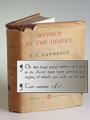 Revolt in the Desert, the publisher's limited issue of the first edition, number 161 of 315 The f...