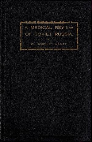A Medical Review of Soviet Russia