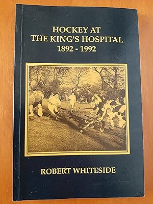 Hockey at the King's Hospital, 1892-1992