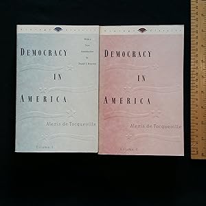 Democracy in America, Volumes 1 and 2