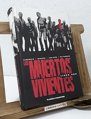 Los Muertos Vivientes. Libro 1