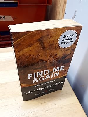 FIND ME AGAIN A Rebecca Temple Mystery, (signed copy)