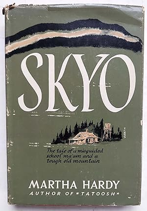 Skyo: The Tale of a Misguided School Ma'am and a Tough Old Mountain