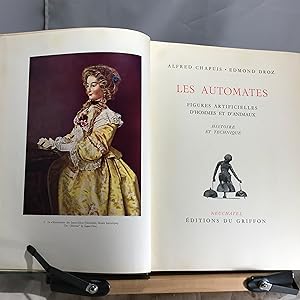 Les Automates: Figures artificielles d'hommes et d'animaux. Histoire et technique.