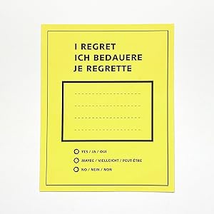 I REGRET / ICH BEDAUERE / JE REGRETTE