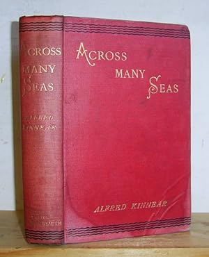 Across Many Seas. A Story of Action from Crimea to Coronation (1902)