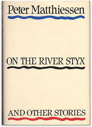 On The River Styx and Other Stories.