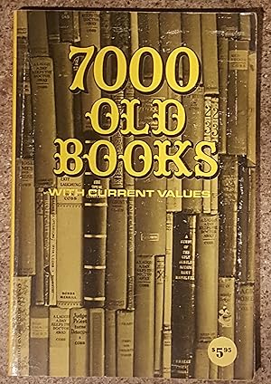 7000 Old Books with Current Values