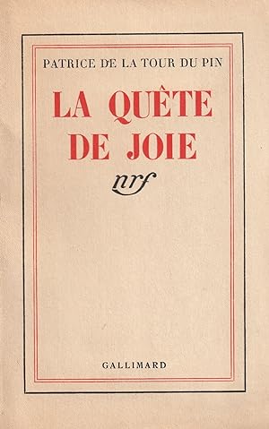 La Quête De joie. Edition Originale Avec Un envoi.