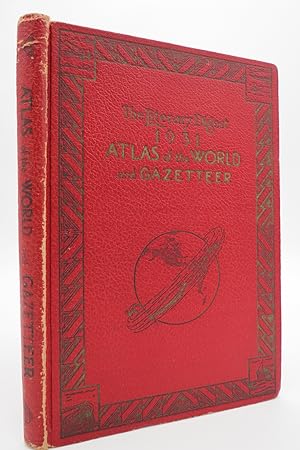 THE LITERARY DIGEST 1931 ATLAS OF THE WORLD AND GAZETTEER