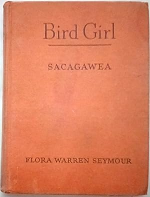 Bird Girl: Sacagawea