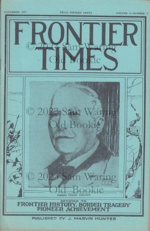 Frontier Times Volume 5 : October, 1927 through September, 1928