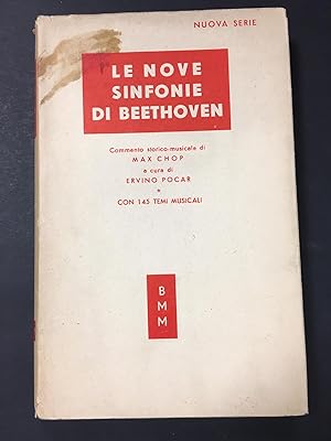 Le nove sinfonie di Beethoven. A cura di Pocar Ervino. Mondadori. 1952-I