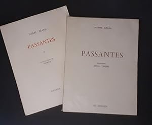 Passantes I & II. Editions Originales Avec Envois.