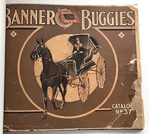 Banner Buggies: Catalog No. 37