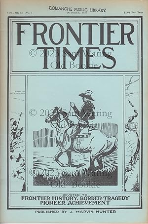 Frontier Times Volume 13 : October, 1935 through September, 1936