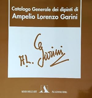 Catalogo Generale dei dipinti di Ampelio Lorenzo Garini