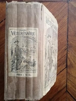 Guide vétérinaire du cultivateur Production élevage hygiène maladies des animaux domestiques 1927...