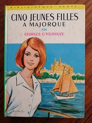 Cinq jeunes filles à Majorque 1965 - TOUDOUZE Georges - Bibliothèque verte Enfantina Illustré par...