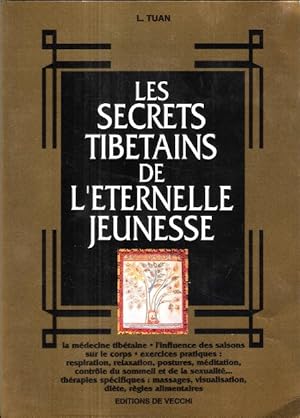 Les Secrets Tibétains De L'éternelle Jeunesse
