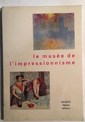 Le musée de l' Impressionnisme