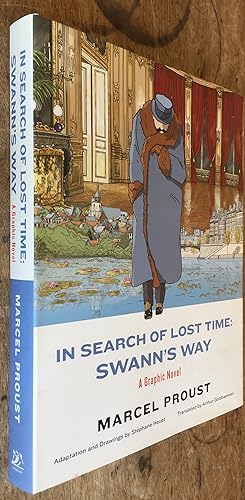 In Search of Lost Time: Swann's Way, a Graphic Novel