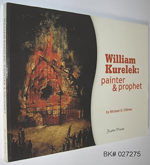 William Kurelek: Painter & Prophet