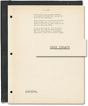 Wake Island (Original screenplay for the 1942 film, with alternate ending and annotations)